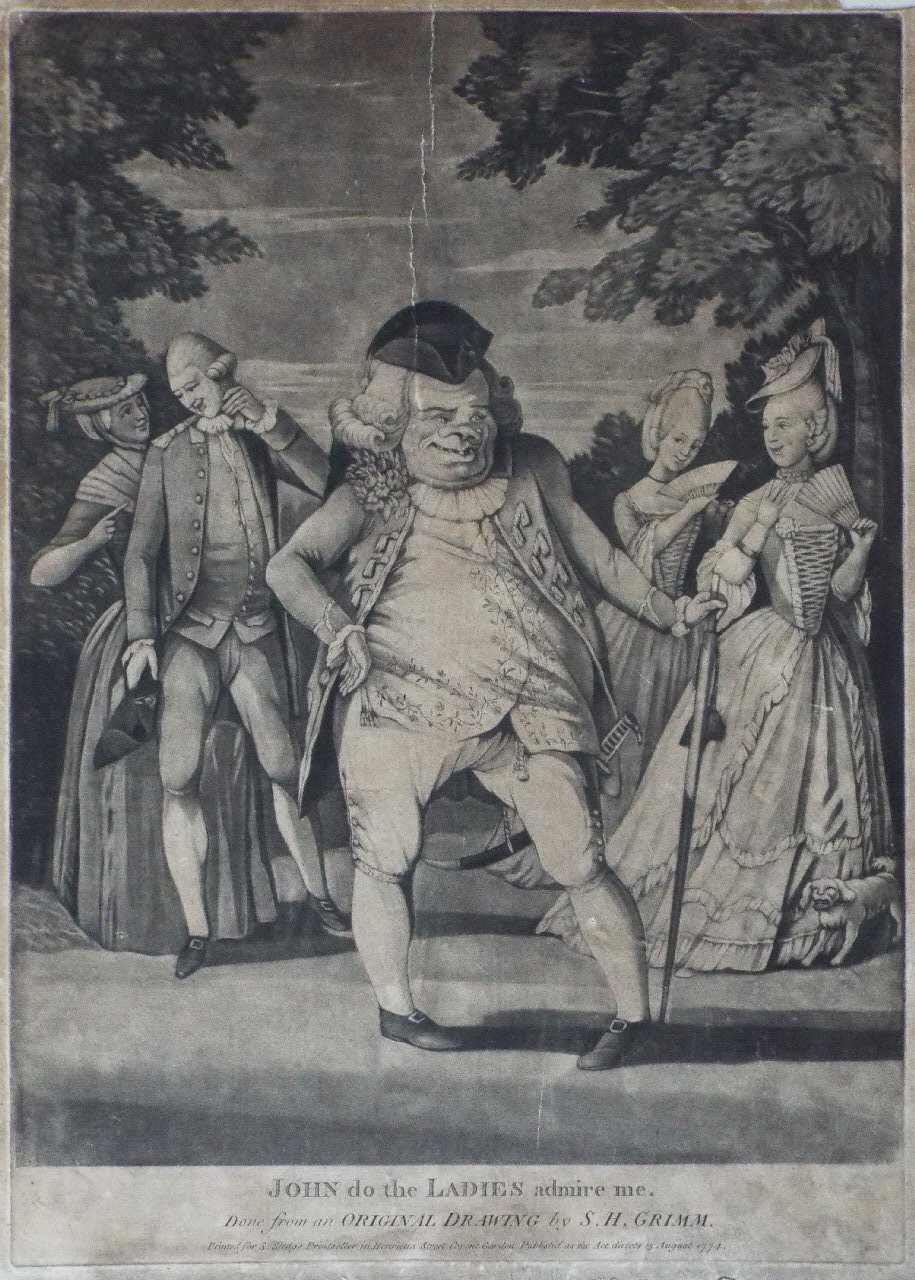 Mezzotint - John do the Ladies admire me. Done from an Original Drawing by S.H. Grimm.